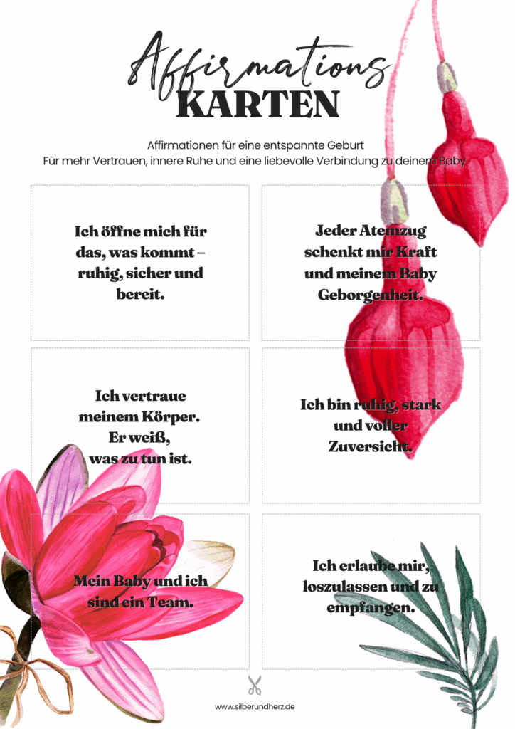 Affirmationen zur Geburtsvorbereitung Sanfte Gedanken, die Ängste lösen, dein Mindset stärken und dich auf eine ruhige, selbstbestimmte Geburt vorbereiten